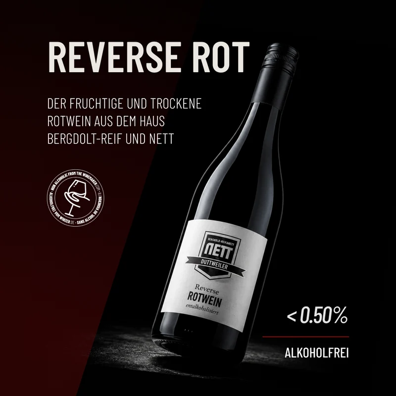 REVERSE ROT: der fruchtige und trockene Rotwein aus dem Haus Bergdolt-Reif und Nett