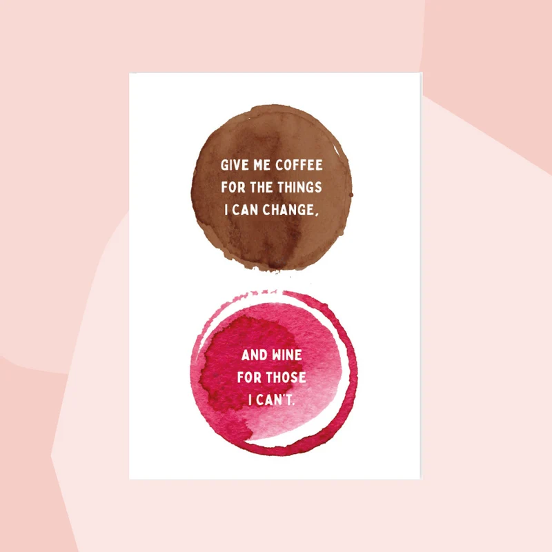 Postkarte: Give me coffee for the things I can change