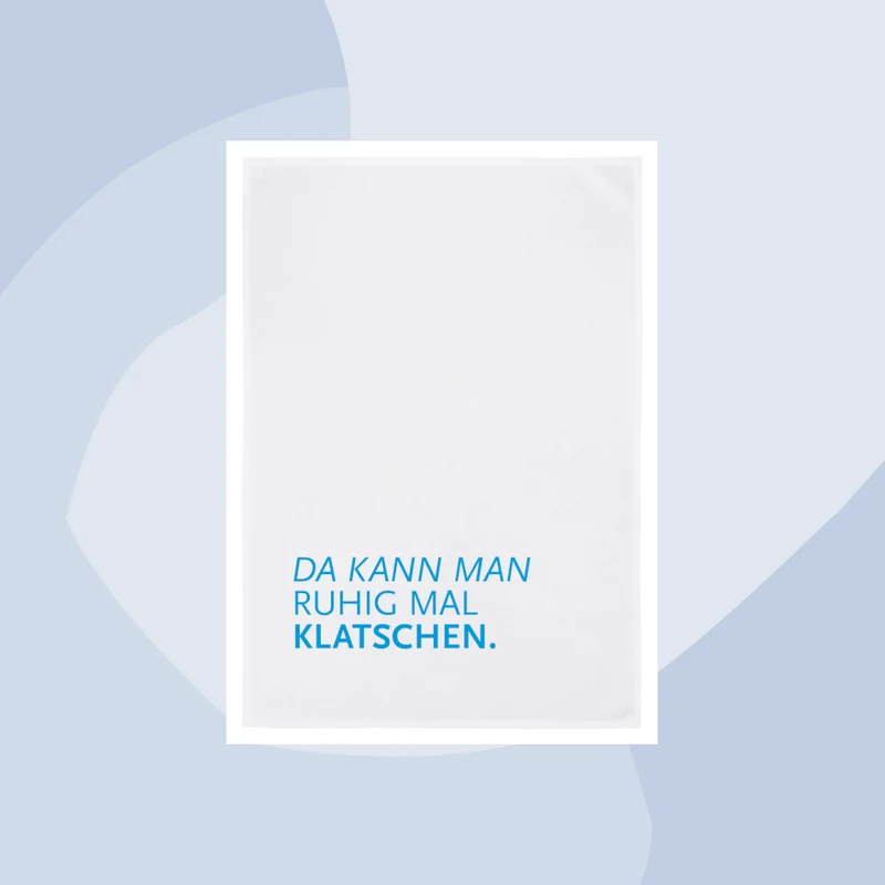 Geschirrtuch mit Aufdruck: Da kann man ruhig mal klatschen