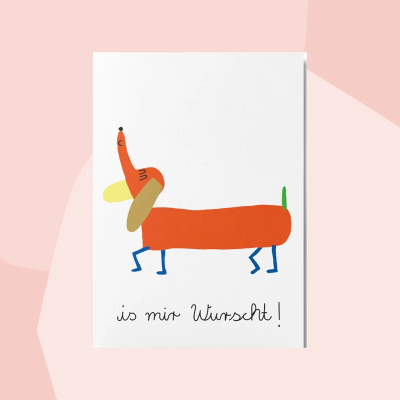 Postkarte: Is mir Wurscht - Dackel