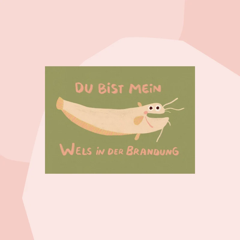 Postkarte: Du bist mein Wels in der Brandung