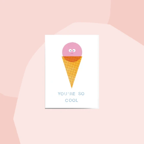 Postkarte: You are so cool